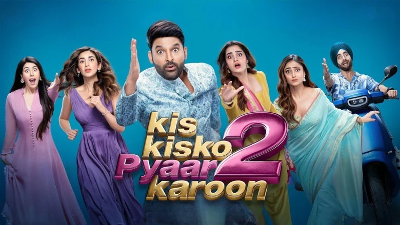 Kis Kisko Pyaar Karoon 2 Kis Kisko Pyaar Karoon 2